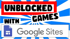 How to Make an Unblocked Games Website and A New Advanced Way To Get Free