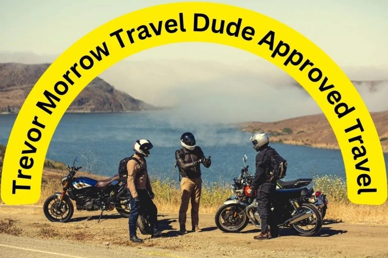 How to Choose Trevor Morrow Travel Dude Approved Travel to Spend Holidays