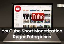 youtube short monitization rygar enterprises